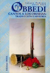 Obbedi Livre de chants yoruba de Cuba