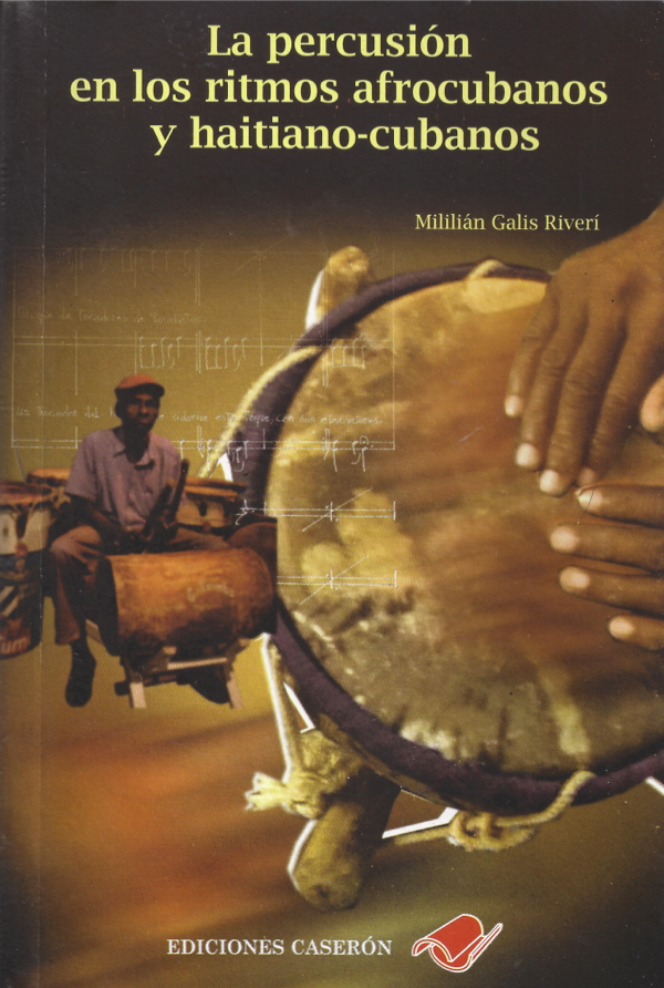 laberinto Canal Mendigar Boutique Ritmacuba : Livre/libro : la percusion en los ritmos afrocubanos y  haitiano-cubanos